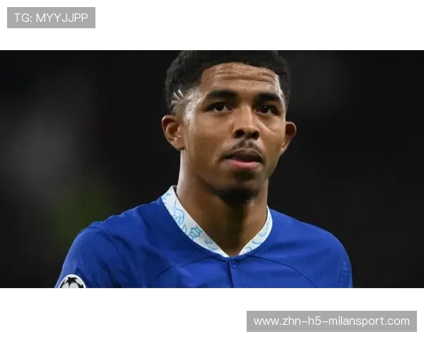 切尔西福法纳依旧有爆发力